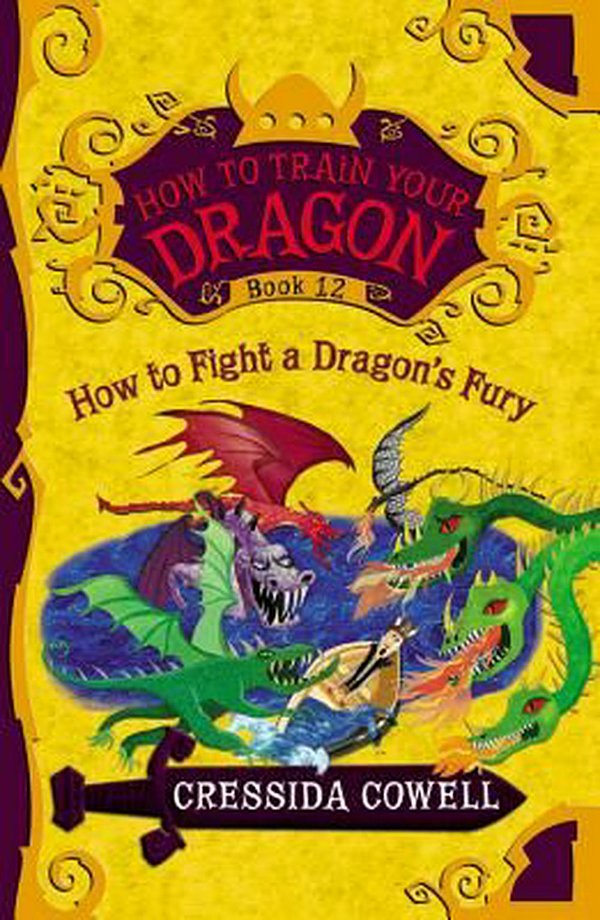 Cover Art for 9780316365154, How to Train Your Dragon (How to Train Your Dragon (Heroic Misadventures of Hiccup Horrendous Haddock III)) by Cressida Cowell