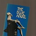 Cover Art for 9780856471995, The Blue Angel by Von Sternberg, Josef