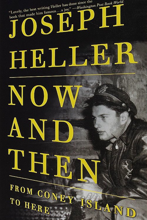 Cover Art for 9780307766960, Now and Then by Joseph Heller