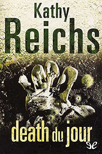 Cover Art for 9780099255192, Death du Jour by Kathy Reichs