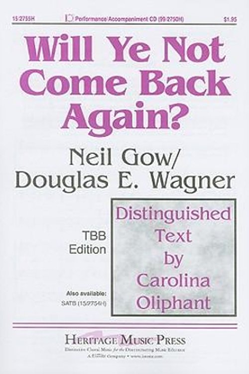 Cover Art for 9781429123907, Will Ye Not Come Back Again?: TBB Edition by Chair in Microbiology Neil Gow, Douglas E Wagner