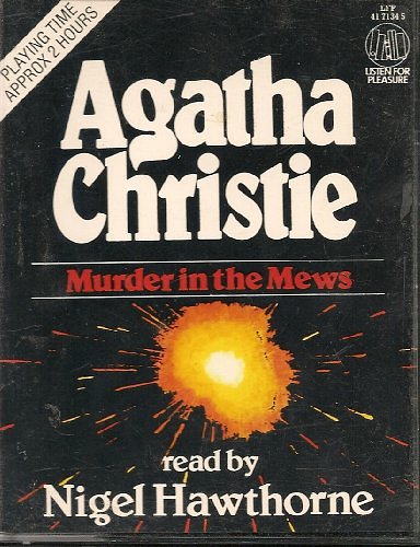 Cover Art for 9781858480091, Murder in the Mews by Agatha Christie, Nigel Hawthorne