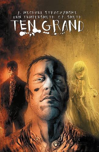 Cover Art for 9781607068310, Ten Grand: Volume 1 by J. Michael Straczynski