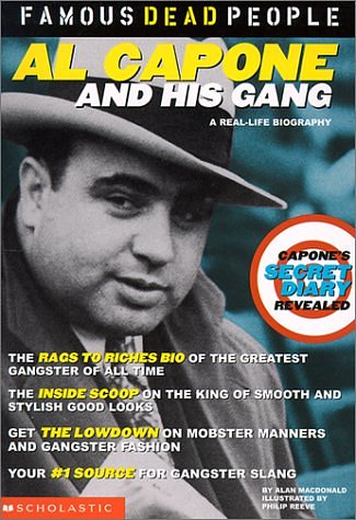 Cover Art for 9780613241113, Al Capone and His Gang by Alan MacDonald