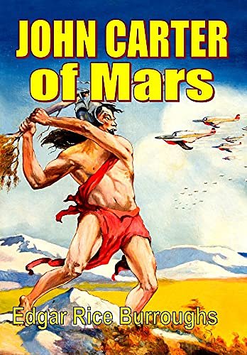 Cover Art for 9781647203504, John Carter of Mars by Edgar Rice Burroughs