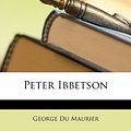 Cover Art for 9781146012355, Peter Ibbetson by George Du Maurier