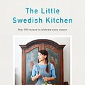 Cover Art for 9780718188917, The Little Swedish Kitchen by Rachel Khoo