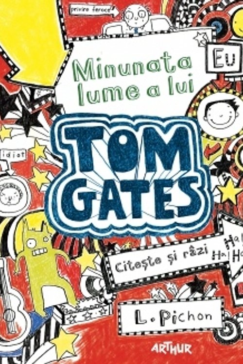 Cover Art for 9786068620008, Minunata lume a lui Tom Gates by Liz Pichon