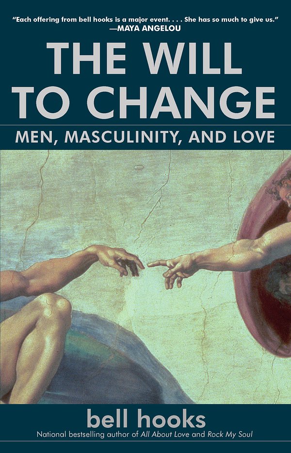 Cover Art for 9780743456081, The Will To Change by Bell Hooks