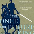 Cover Art for 2015441020836, The Once and Future King by T H. White