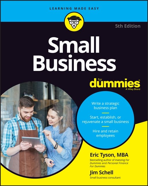 Small Business For Dummies (For Dummies (Business & Personal Finance))