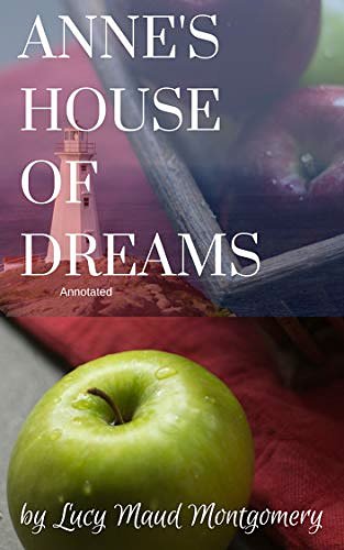 Cover Art for B07JZKCMJN, Anne's House of Dreams by Lucy Maud Montgomery