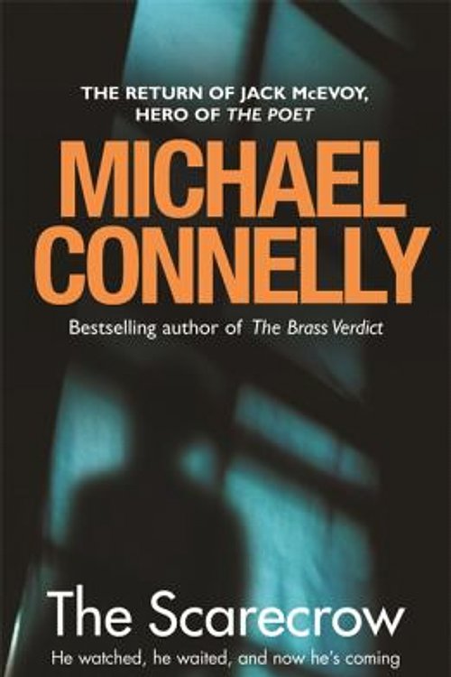 Cover Art for 9781409101291, The Scarecrow by Michael Connelly