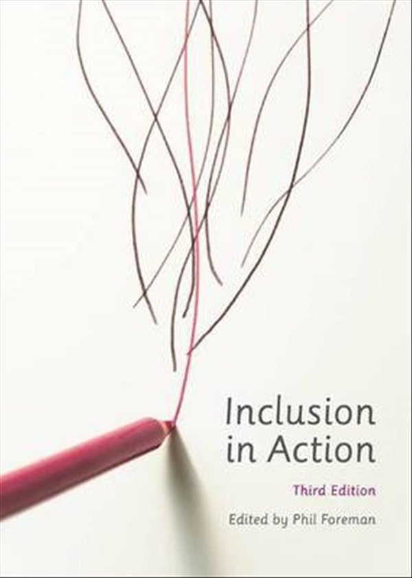 Cover Art for 9780170187626, Inclusion in Action by Philip Foreman