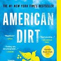 Cover Art for 9781250209788, American Dirt (Oprah's Book Club) by Jeanine Cummins