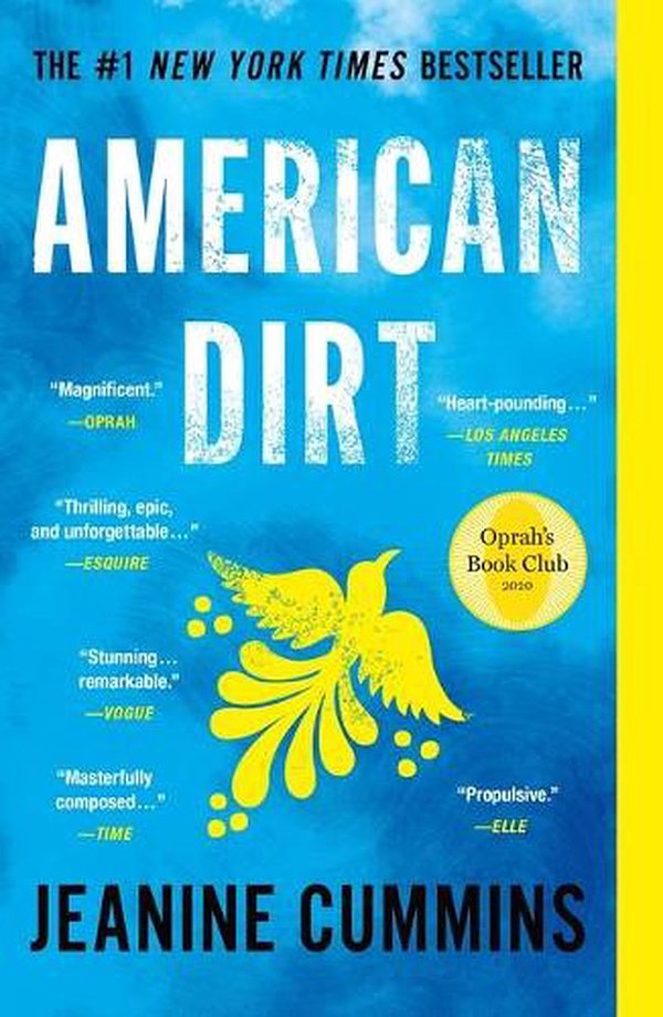 Cover Art for 9781250209788, American Dirt (Oprah's Book Club) by Jeanine Cummins