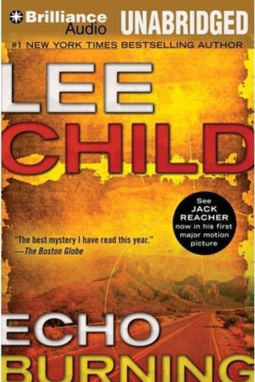 Cover Art for 9781469258928, Echo Burning by Lee Child