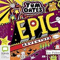 Cover Art for 9781489411983, Epic Adventure (Kind Of) (Tom Gates (13)) by Liz Pichon