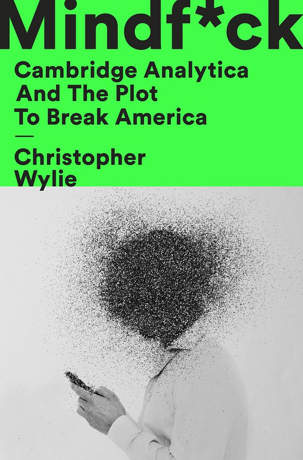 Cover Art for 9781984854636, Mindf*ck by Christopher Wylie