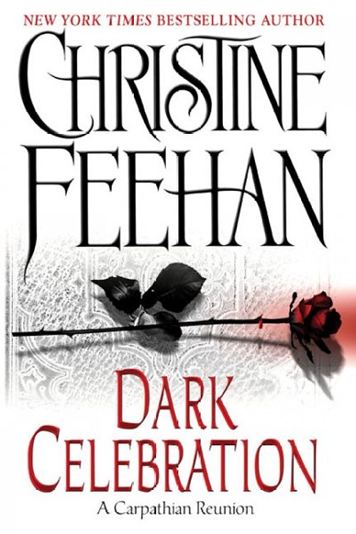 Cover Art for 9780425211670, Dark Celebration (A Carpathian Reunion) by Christine Feehan