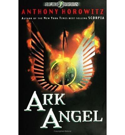 Cover Art for 9780399246876, [( Ark Angel )] [by: Anthony Horowitz] [Apr-2006] by Anthony Horowitz