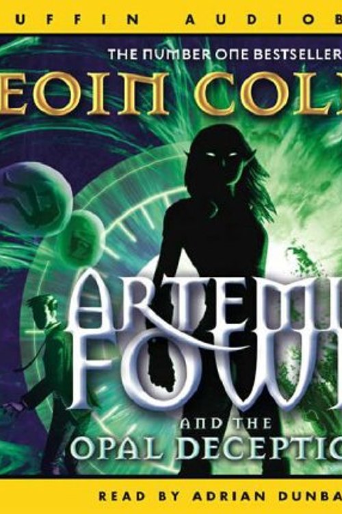 Cover Art for 9780141806976, Artemis Fowl and the Opal Deception by Eoin Colfer