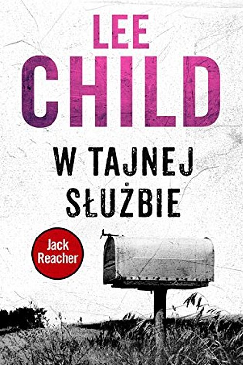 Cover Art for 9788379857005, W tajnej służbie by Lee Child