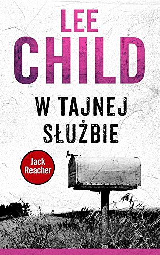 Cover Art for 9788379857005, W tajnej służbie by Lee Child