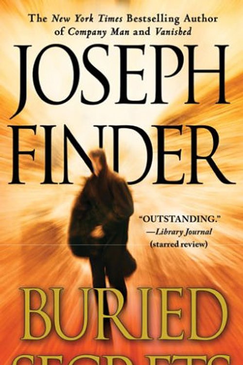 Cover Art for 9781250000361, Buried Secrets by Joseph Finder