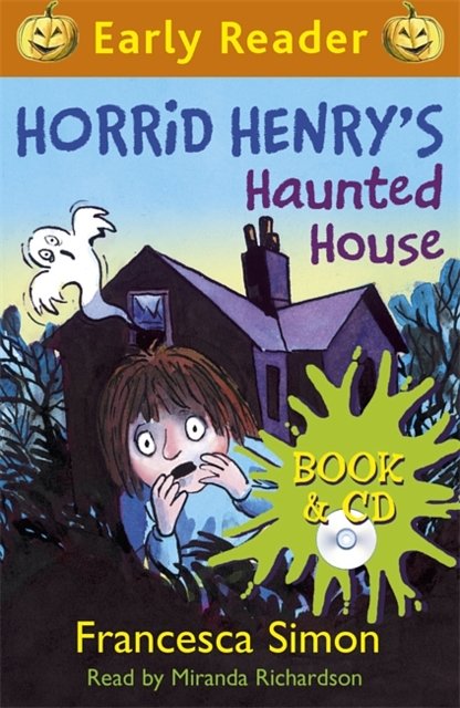 Cover Art for 9781409150008, Horrid Henry's Haunted House by Francesca Simon