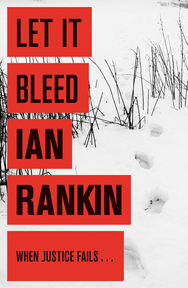 Cover Art for 9780752883595, Let It Bleed by Ian Rankin