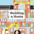 Cover Art for 9781536220087, Building a Home by Polly Faber