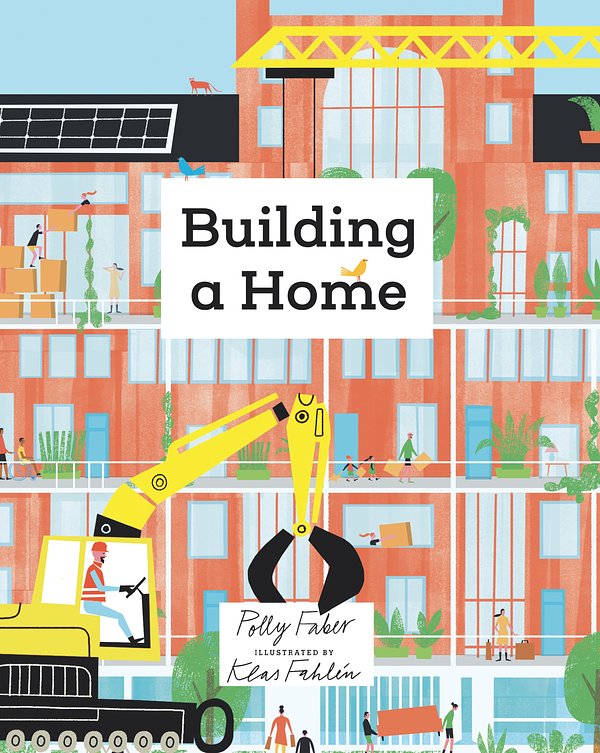 Cover Art for 9781536220087, Building a Home by Polly Faber