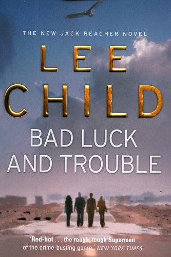 Cover Art for 9780593057001, Bad Luck and Trouble by Lee Child