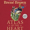 Cover Art for 9780593207246, Atlas of the Heart by Brené Brown