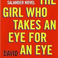 Cover Art for 9780525564379, The Girl Who Takes an Eye for an Eye by David Lagercrantz