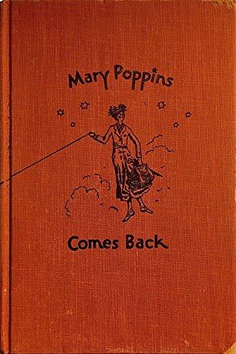 Cover Art for 9780152525897, Mary Poppins Comes Back by P.l. Travers