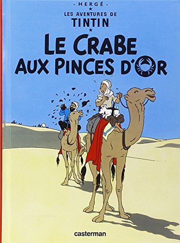 Cover Art for 9782203001855, Le Crabe Aux Pinces D'or by Herge