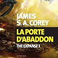 Cover Art for 9782330064228, The Expanse, Tome 3 : La porte d'Abaddon by James S. a. Corey