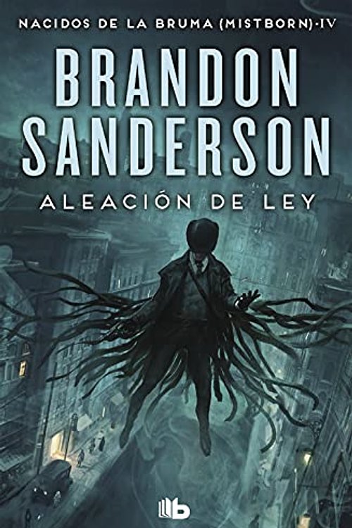 Cover Art for 9788413140230, Aleación de ley by Brandon Sanderson