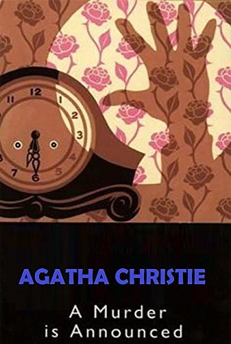 Cover Art for B08N6SWZ7X, A Murder is Announced by Agatha Christie