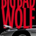 Cover Art for 9780759508293, Big Bad Wolf, The by James Patterson