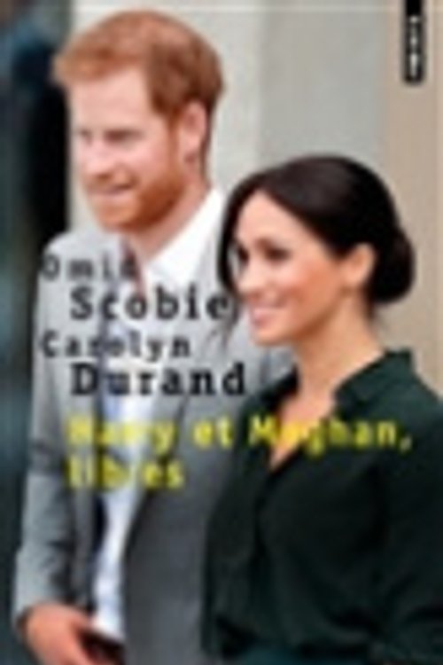 Cover Art for 9782757888841, Harry et Meghan, libres [French] by Omid Scobie