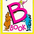 Cover Art for 9780001712874, The Berenstains' B Book (Bright & Early Books) by Stan Berenstain, Jan Berenstain