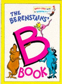 Cover Art for 9780001712874, The Berenstains' B Book (Bright & Early Books) by Stan Berenstain, Jan Berenstain