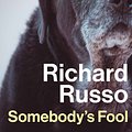 Cover Art for 9781838959586, Somebody's Fool by Richard Russo