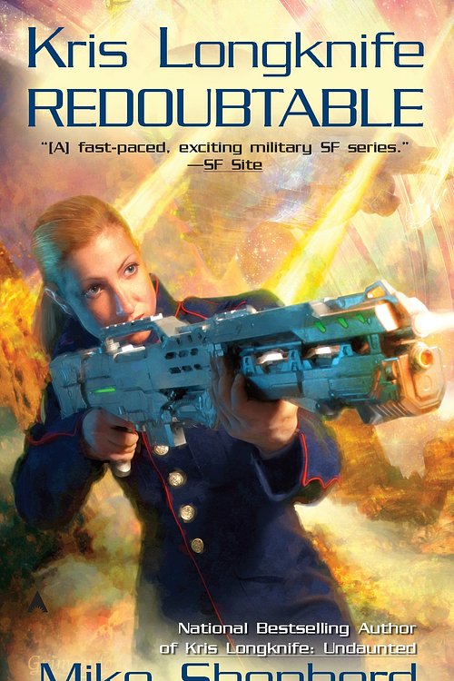 Cover Art for 9780441019564, Kris Longknife: Redoubtable by Mike Shepherd