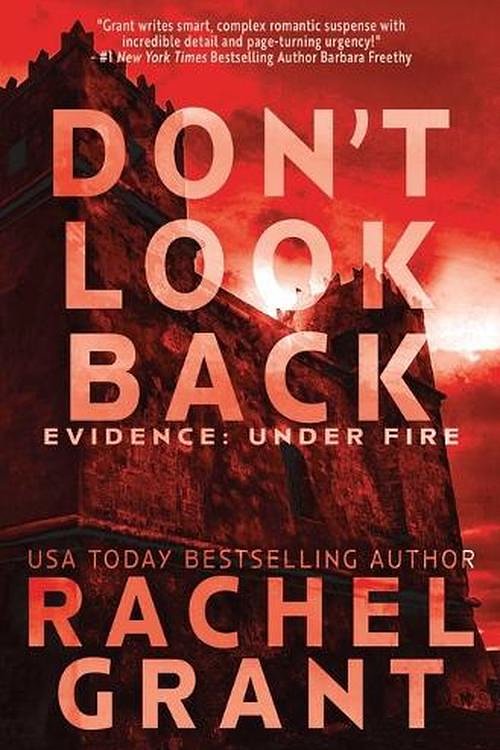 Cover Art for 9781944571740, Don't Look Back (3) by Rachel Grant