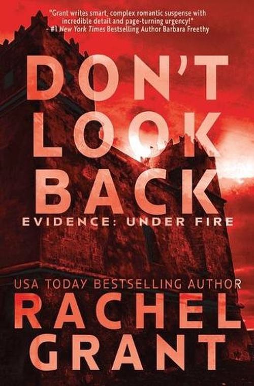 Cover Art for 9781944571740, Don't Look Back (3) by Rachel Grant