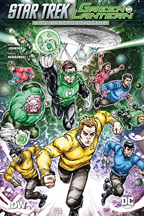 Cover Art for 9783741605369, Johnson, M: Star Trek/Green Lantern: Der Spektren-Krieg by Mike Johnson, Angel Hernandez, Stefan Pannor